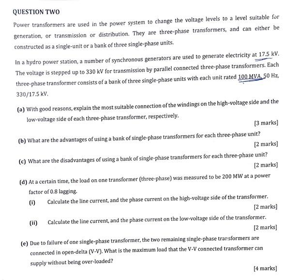 Solved QUESTION TWO Power transformers are used in the power | Chegg.com