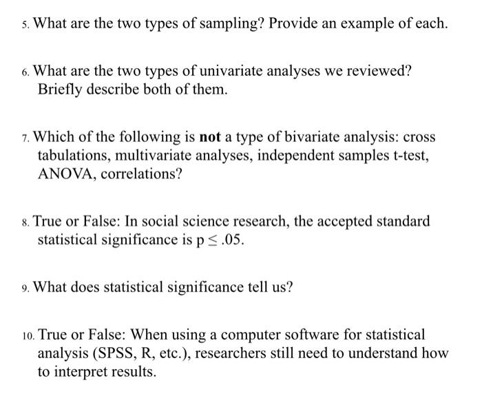 Solved 5. What are the two types of sampling? Provide an | Chegg.com