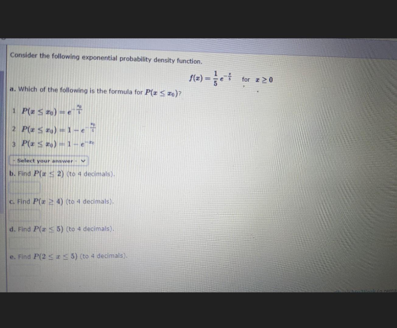 Solved Consider The Following Exponential Probability | Chegg.com