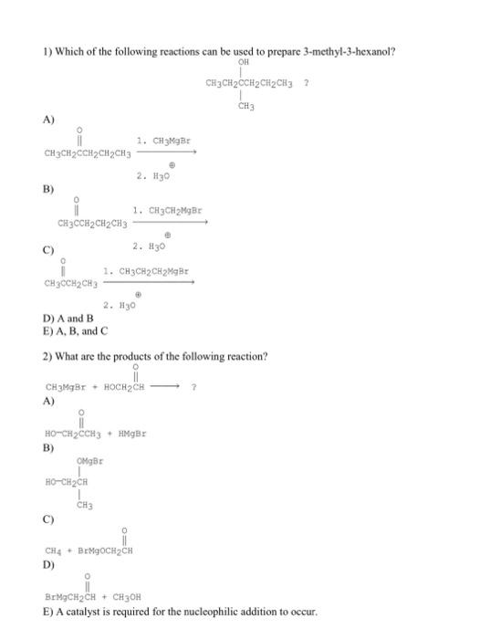 Solved 1 Which Of The Following Reactions Can Be Used To 