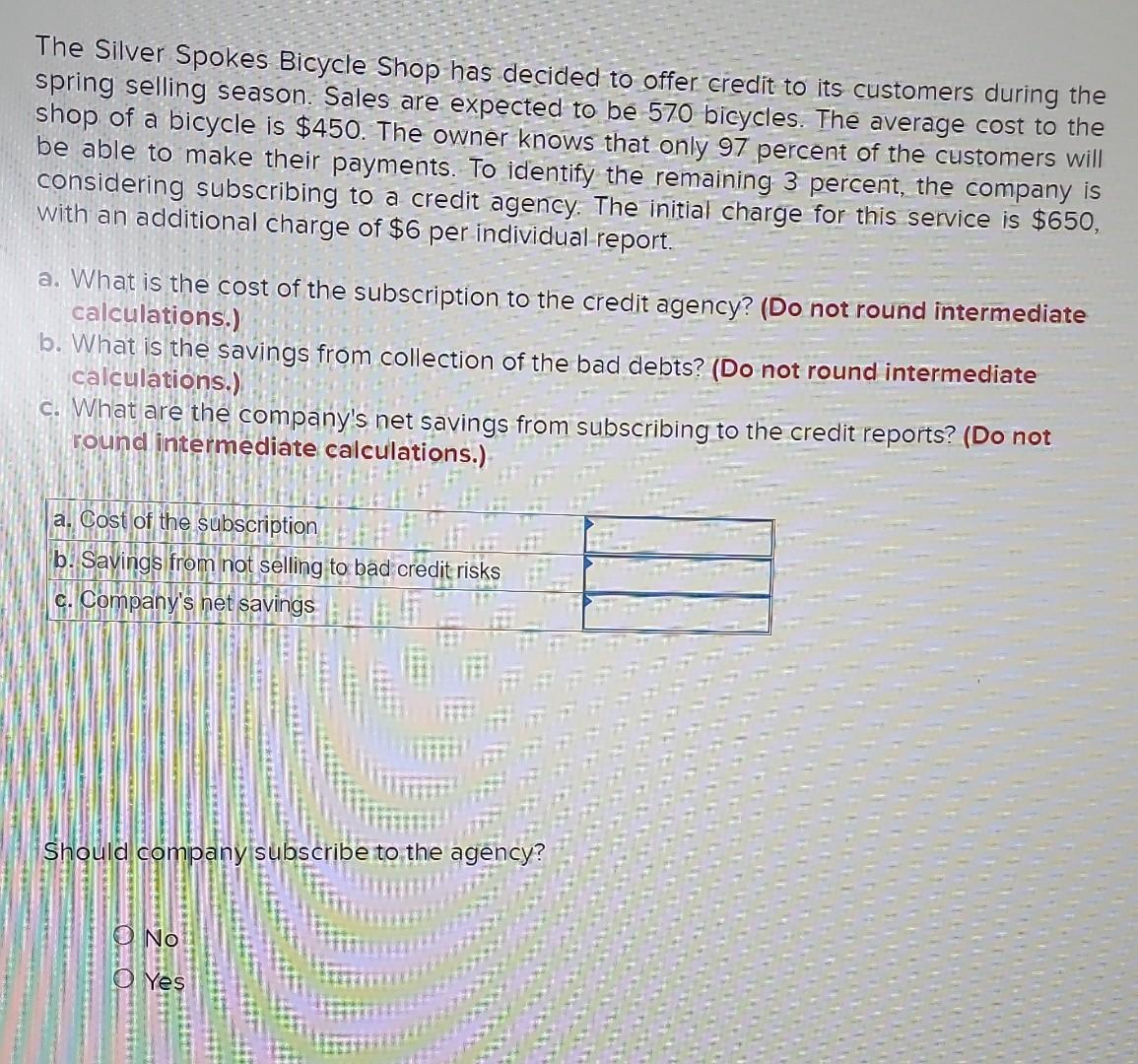 Solved The Silver Spokes Bicycle Shop has decided to offer