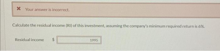 Solved Calculate The Residual Income Ri Of This 2522