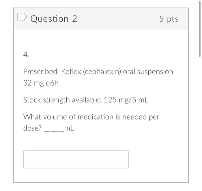 Solved 2. Prescribed: phenobarbital elixir gr ss q4h for | Chegg.com