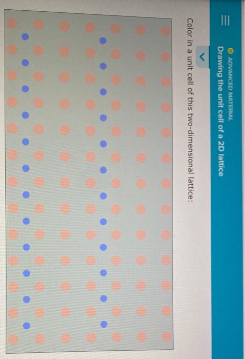 Color in a unit cell of this two-dimensional lattice: | Chegg.com