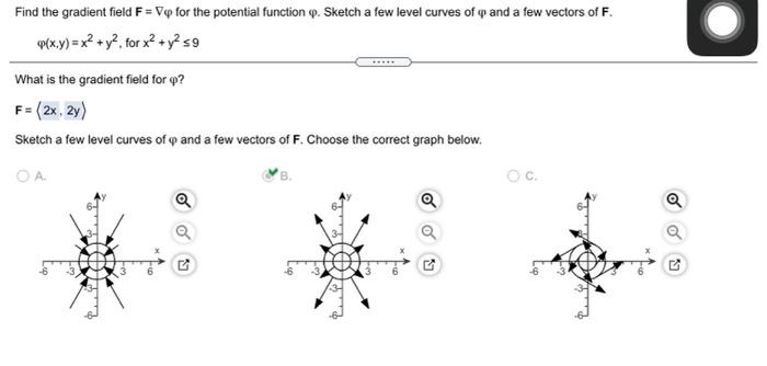 Solved Find the gradient field F = Vo for the potential | Chegg.com