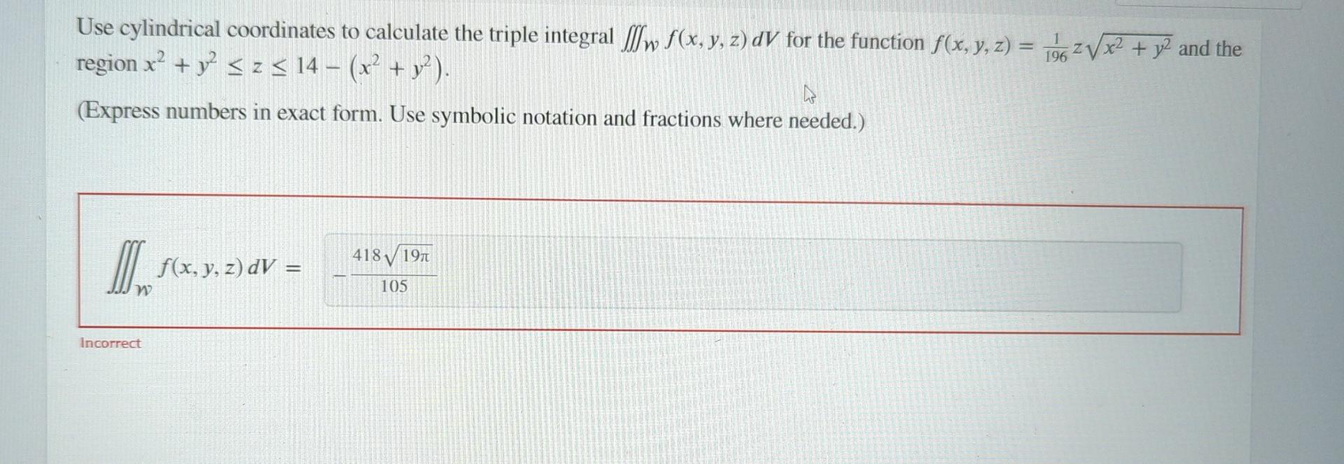 Solved Use cylindrical coordinates to calculate the triple | Chegg.com
