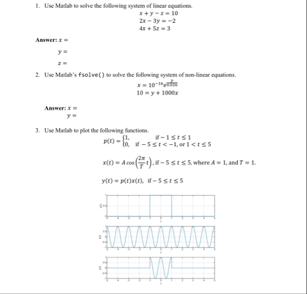 Solved Use Matlab to solve the following system of linear | Chegg.com
