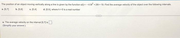 Solved The position of an object moving vertically along a | Chegg.com