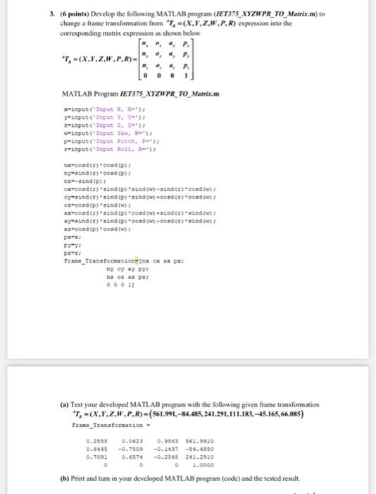 Solved 3. (6 points) Develop the following MATLAB program | Chegg.com
