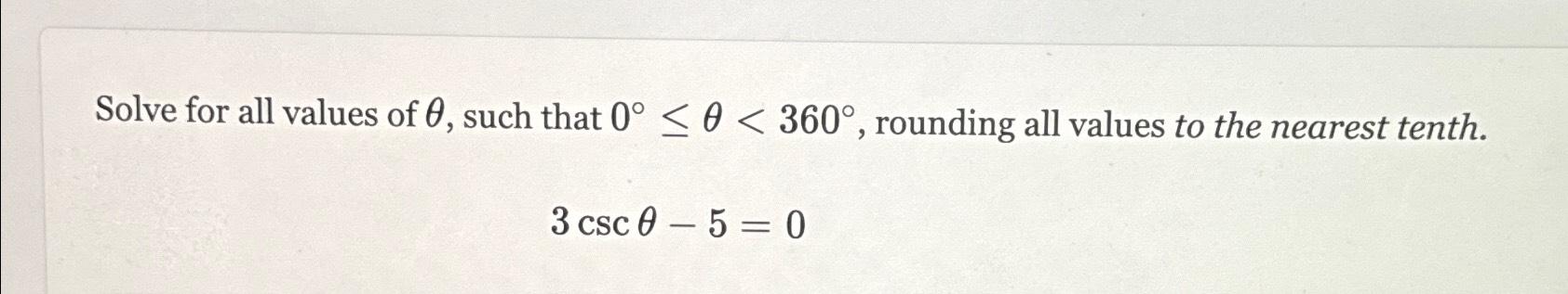 Solved Solve for all values of θ, ﻿such that 0°≤θ