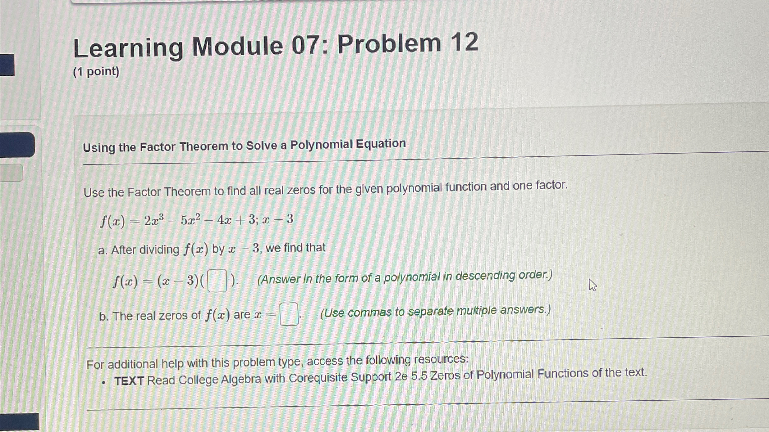 Solved Learning Module 07: Problem 12(1 ﻿point)Using the | Chegg.com