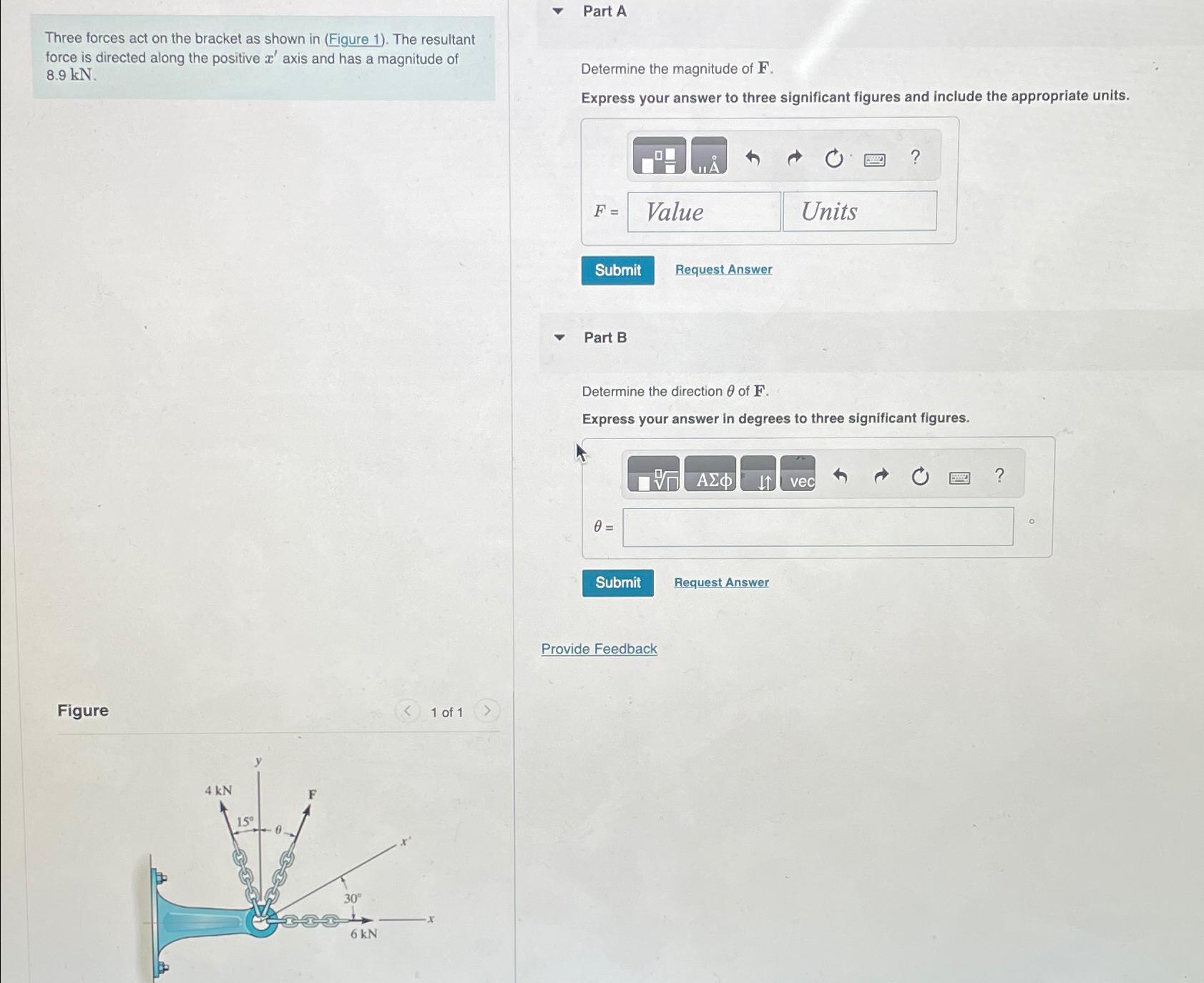 Solved Three Forces Act On The Bracket As Shown In (Figure | Chegg.com