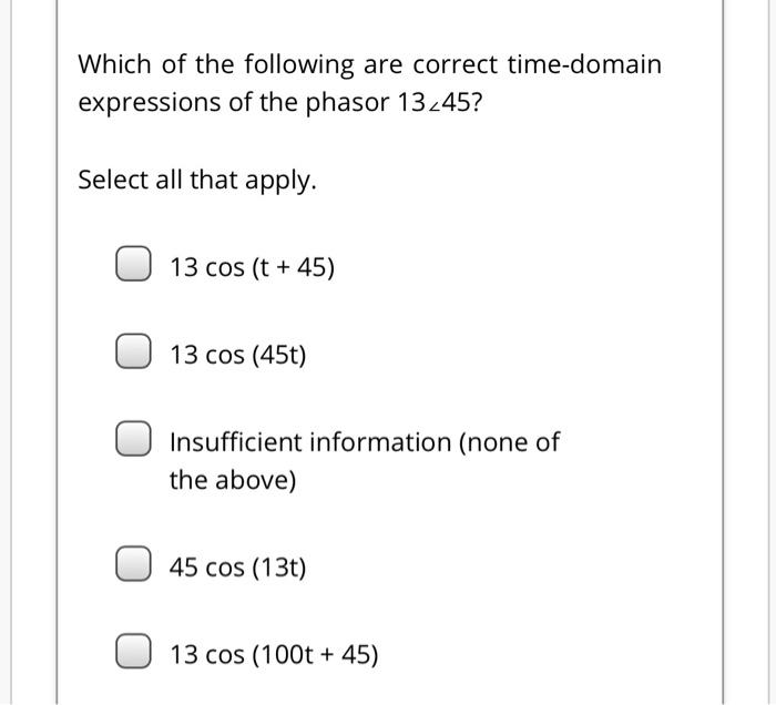 Solved Which of the following are correct time-domain | Chegg.com
