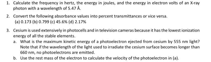 Solved 1. Calculate the frequency in hertz, the energy in | Chegg.com