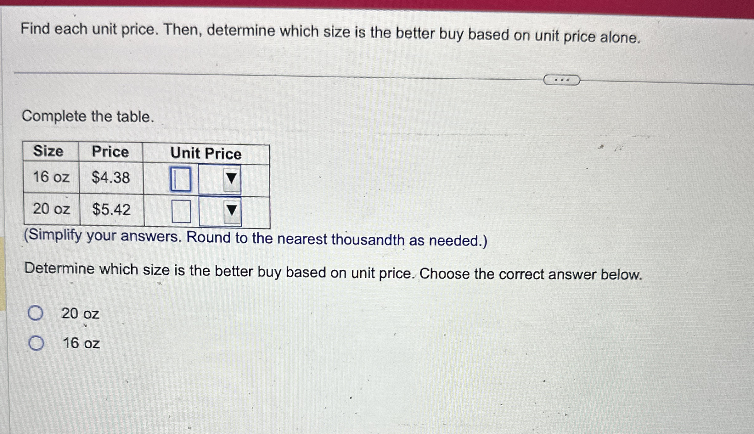 Solved Find each unit price. Then, determine which size is | Chegg.com
