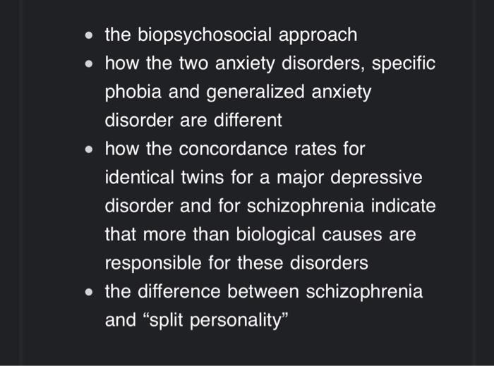 Solved • The Biopsychosocial Approach • How The Two Anxiety | Chegg.com