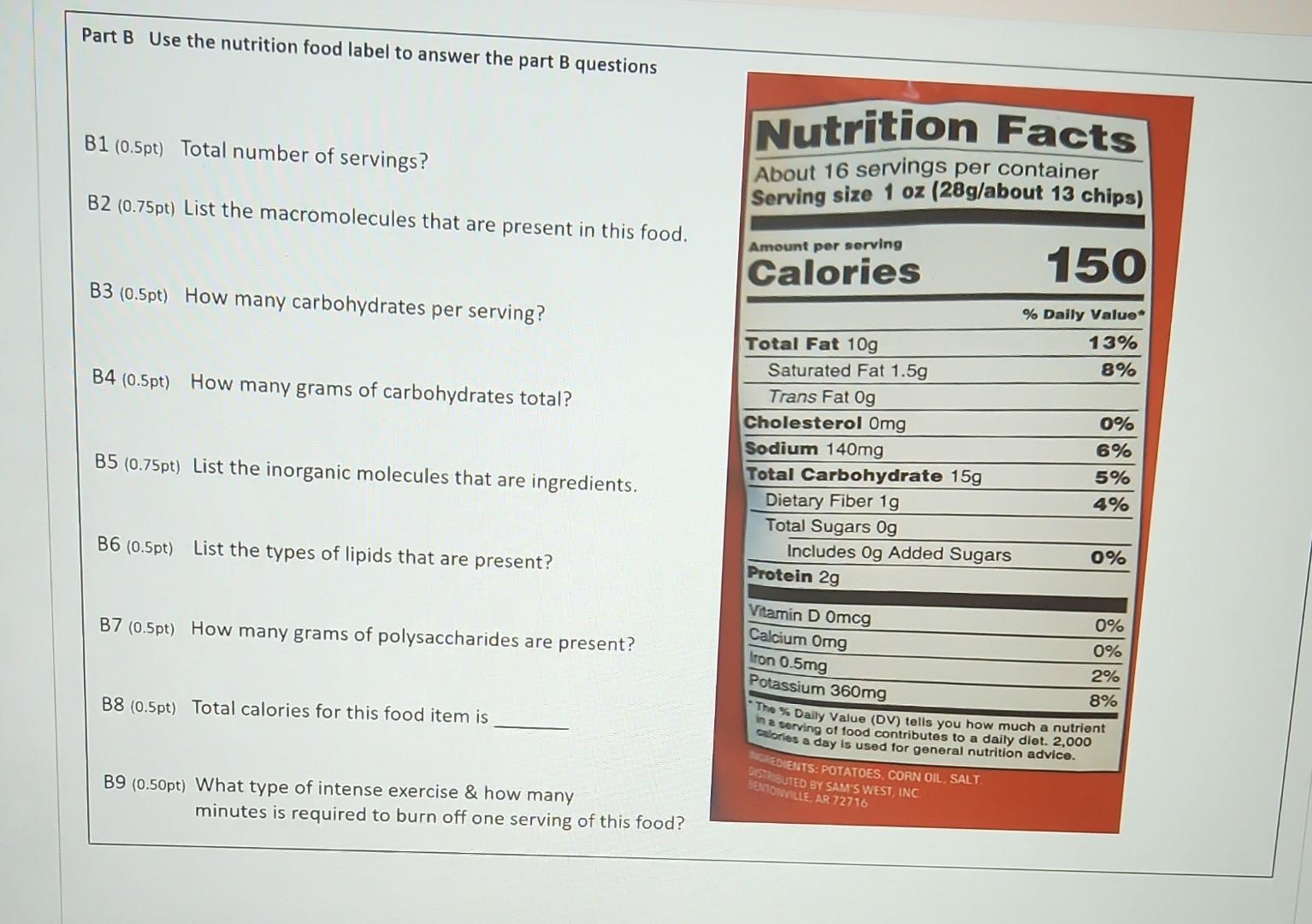 Solved Part B Use The Nutrition Food Label To Answer The | Chegg.com