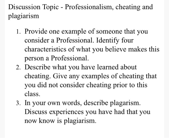 Solved Discussion Topic Professionalism Cheating And Chegg Com Solved Discussion Topic Professionalism Cheating And Chegg Com