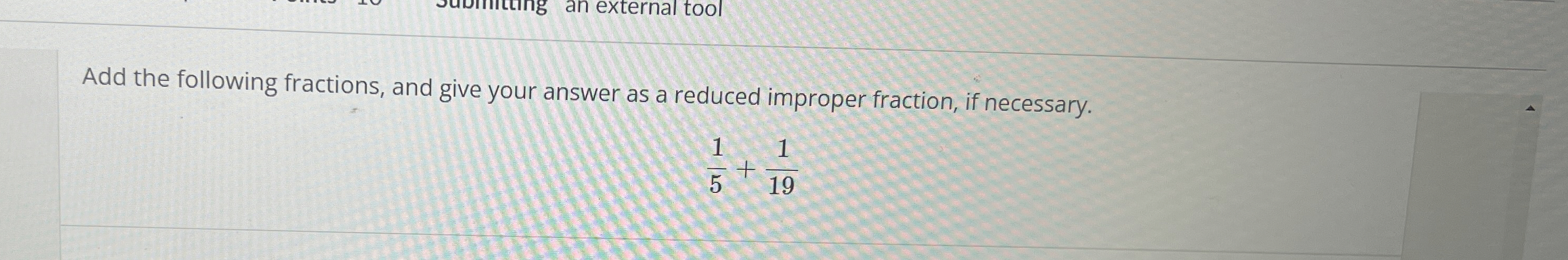 Solved Add the following fractions, and give your answer as | Chegg.com