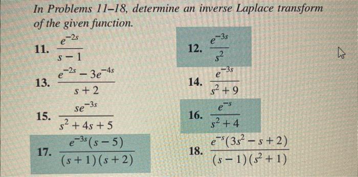 Solved In Problems 11-18, determine an inverse Laplace | Chegg.com