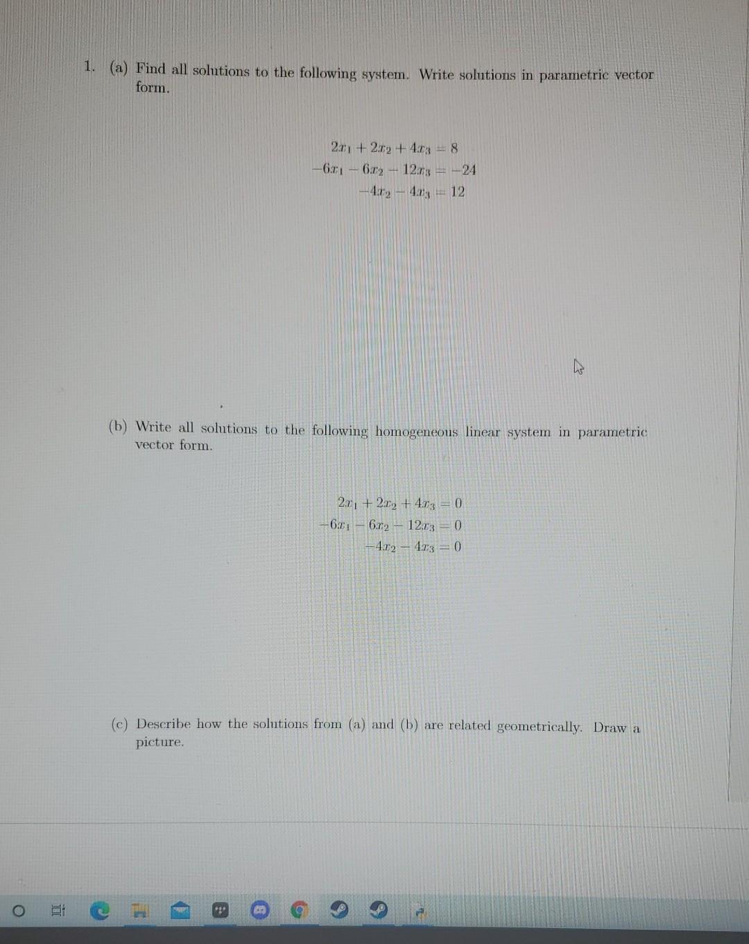 Solved 1. (a) Find all solutions to the following system. | Chegg.com