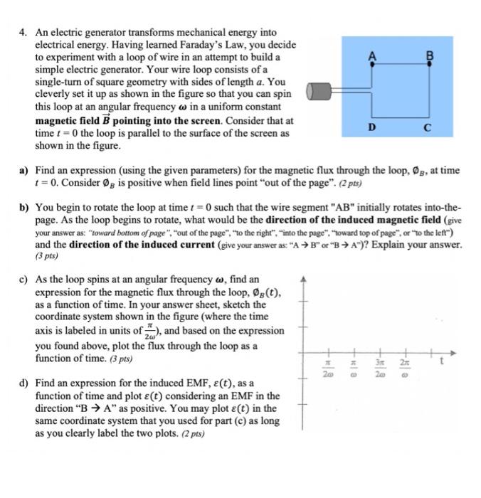 Solved 4. An electric generator transforms mechanical energy