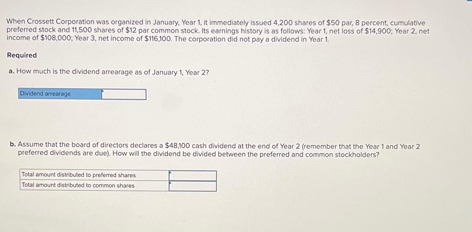 Solved When Crossett Corporation Was Organized In January, | Chegg.com