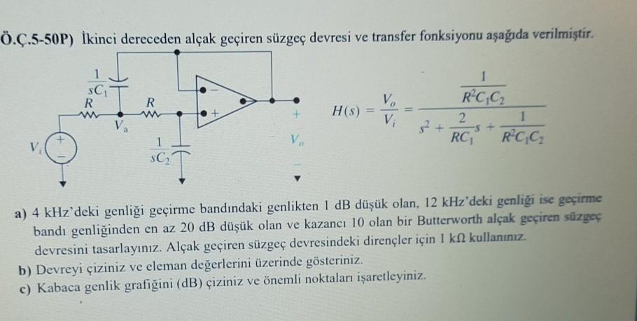 The Second Order Low Pass Filter Circuit And Its Chegg Com