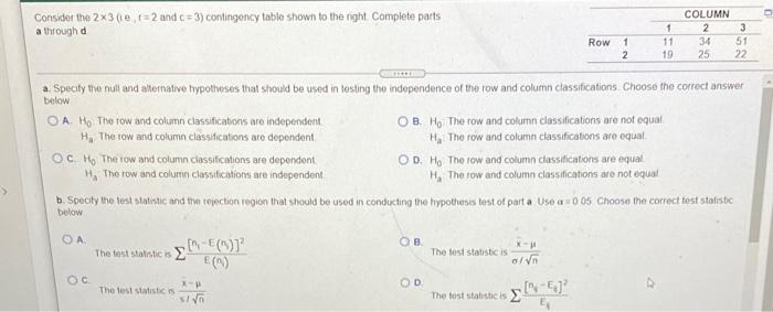 Solved Consider the 2x3 ( e =2 and c= 3) contingency table | Chegg.com