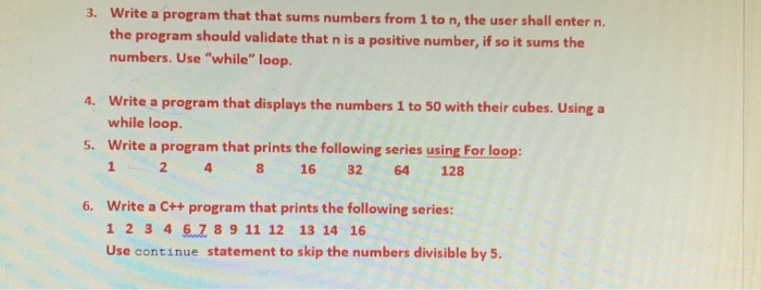 Solved 3. Write a program that that sums numbers from 1 ton, | Chegg.com