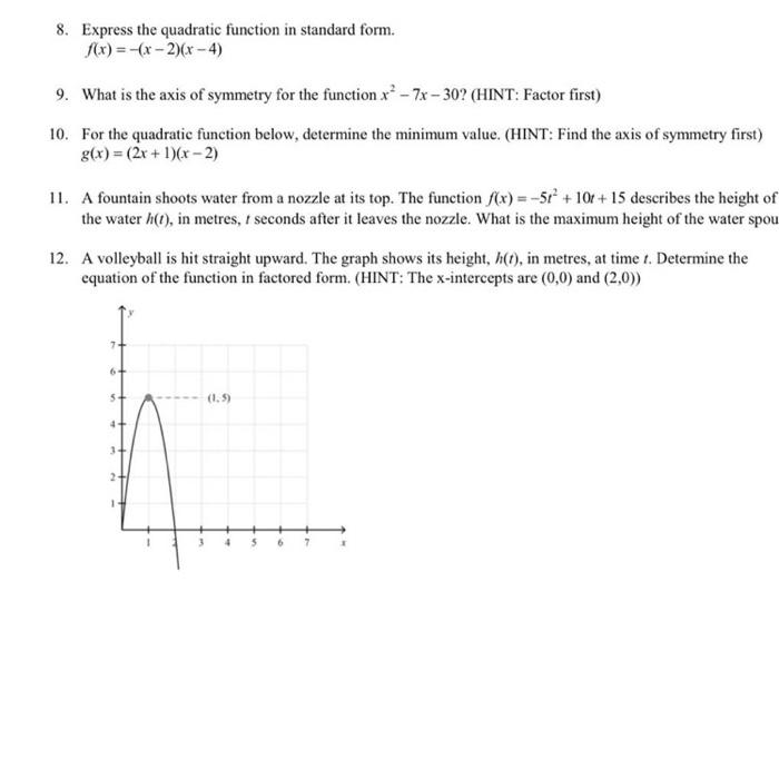 Solved 8. Express the quadratic function in standard form. | Chegg.com
