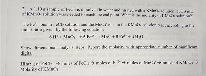 Solved 2. A 1.10 g sample of FeCl2 is dissolved in water and | Chegg.com