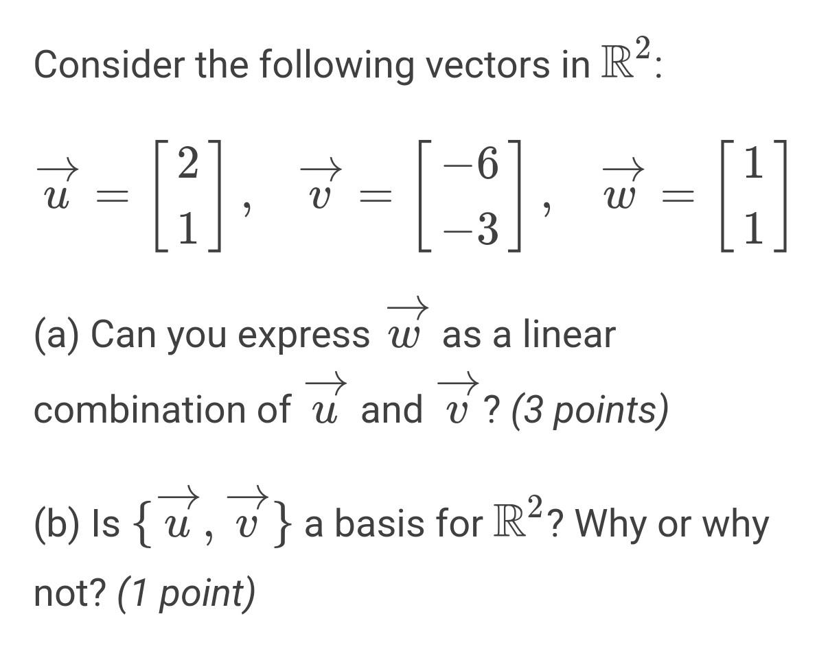 Solved Consider the following vectors in R2 : | Chegg.com