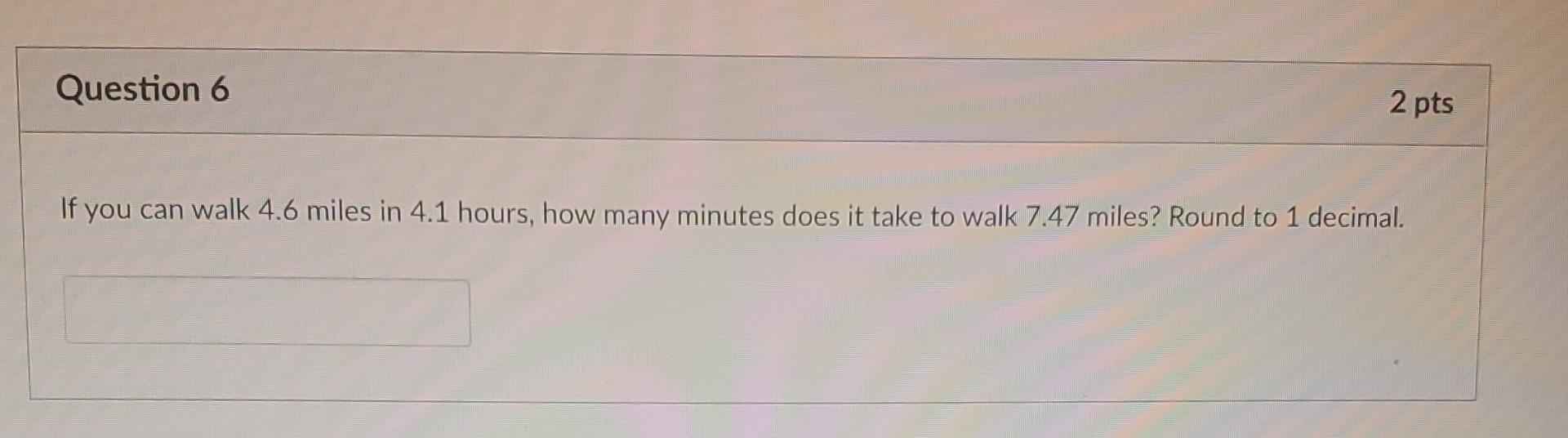 how many hours is 6 miles to walk