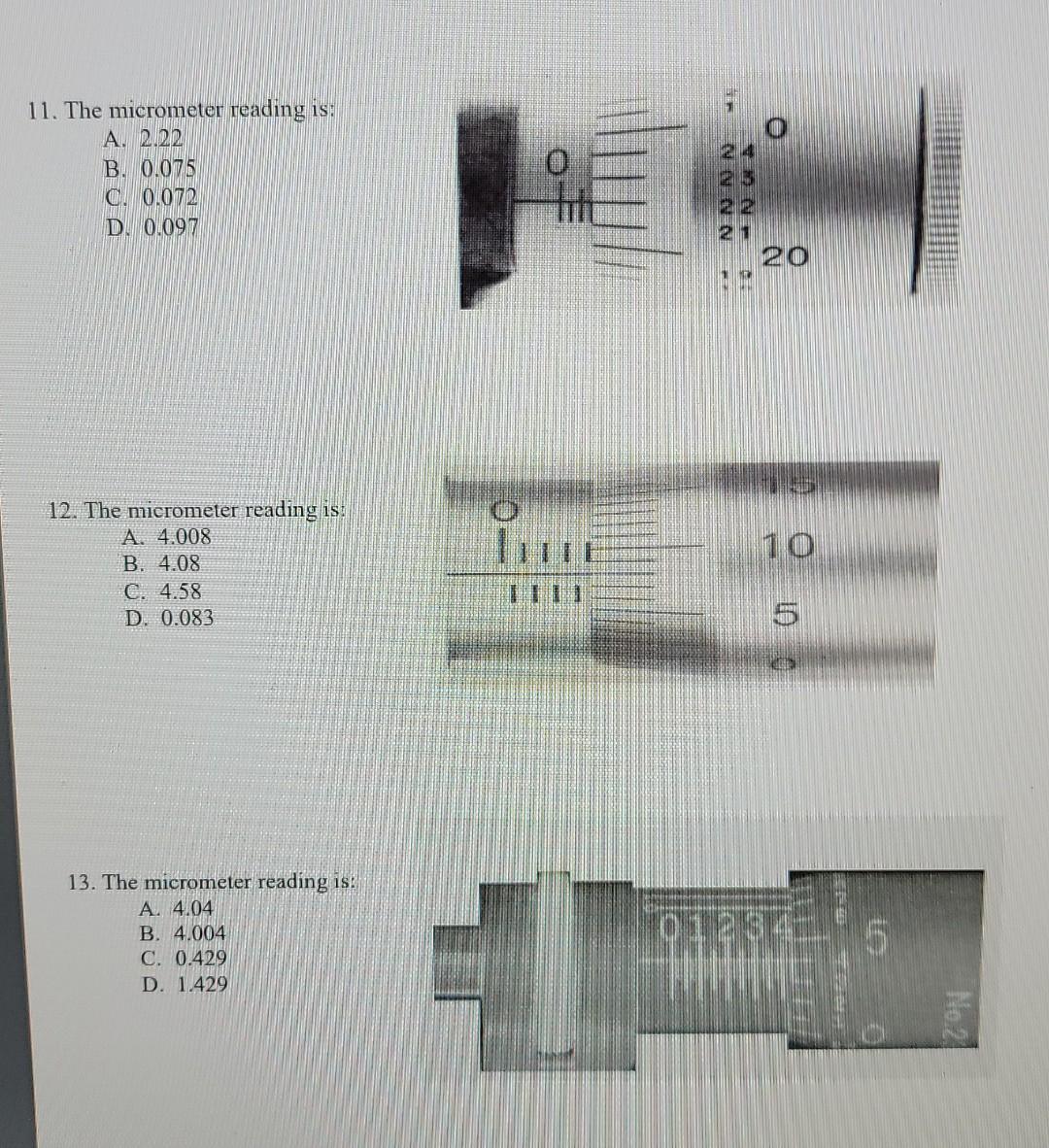 Solved 11. The micrometer reading is: A. 2122 B. 0.075 C | Chegg.com