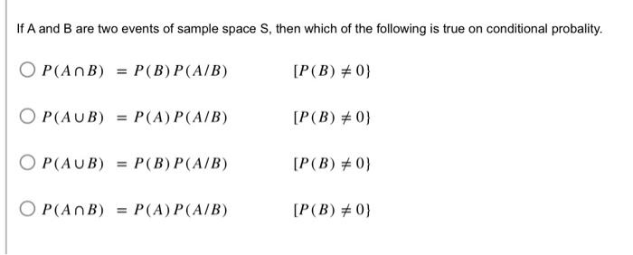 Solved If A And B Are Two Events Of Sample Space S, Then | Chegg.com