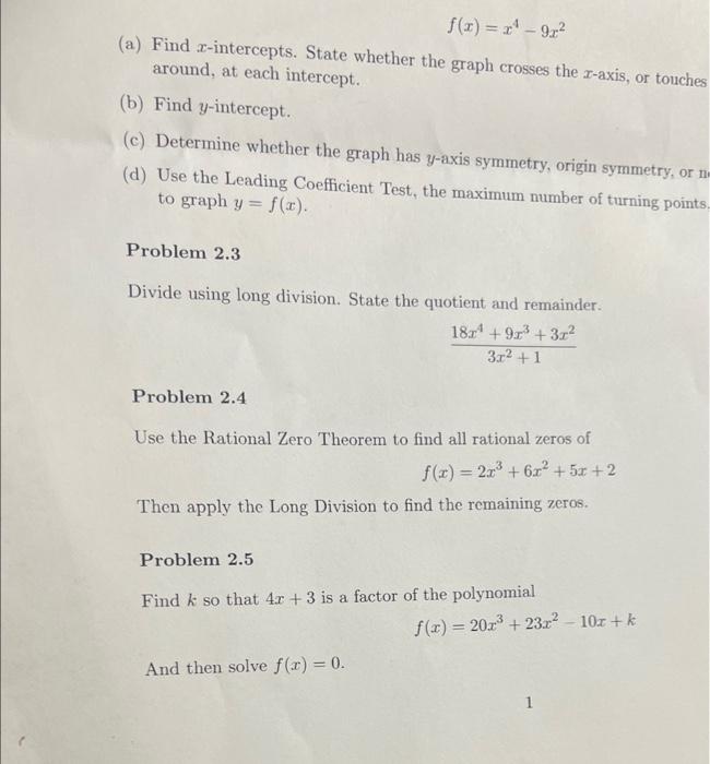 Solved f(x)=x4−9x2 (a) Find xintercepts. State whether the