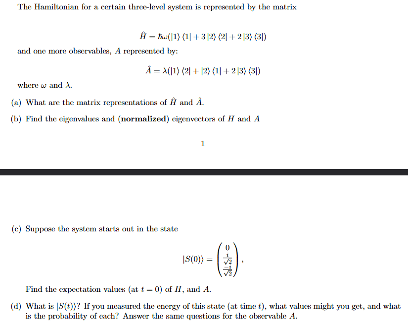 Solved The Hamiltonian for a certain three-level system is | Chegg.com