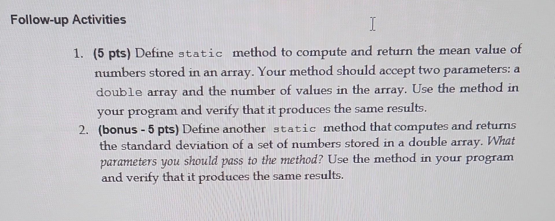 Solved Write a program in java that will read numbers from a | Chegg.com