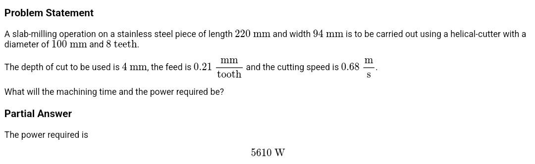Solved Problem Statement A slab-milling operation on a | Chegg.com
