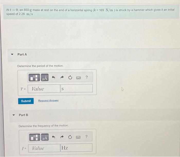 Solved At T=0, An 850-g Mass At Rest On The End Of A | Chegg.com