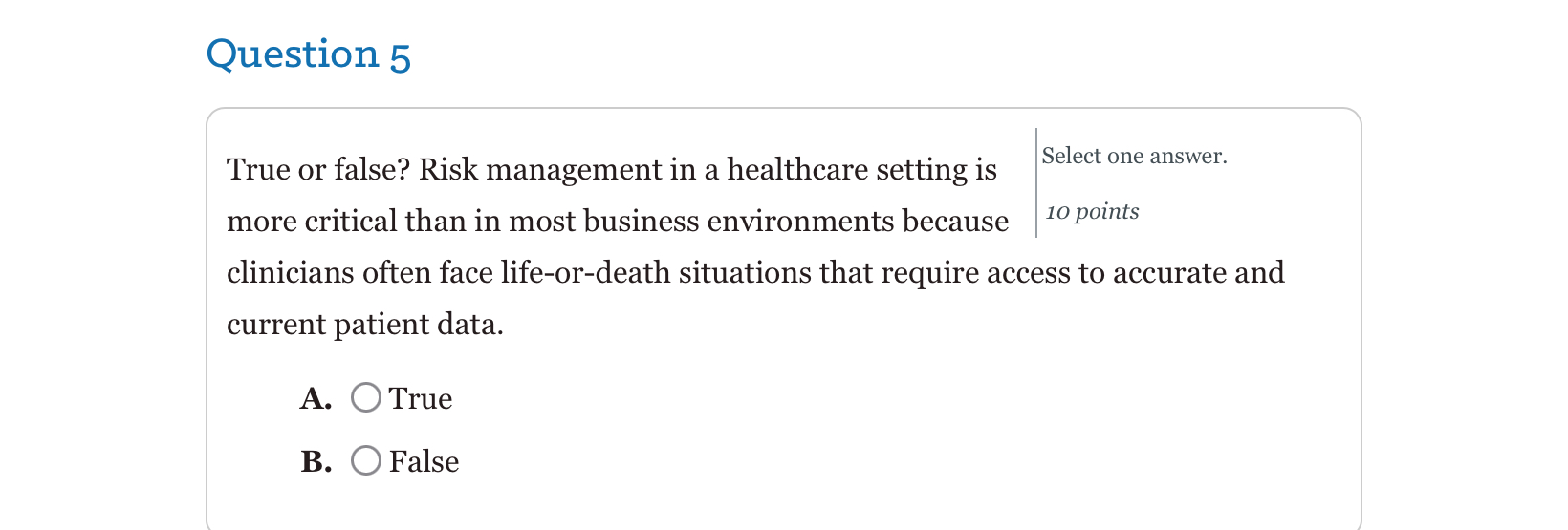 Solved Question 5True or false? Risk management in a | Chegg.com