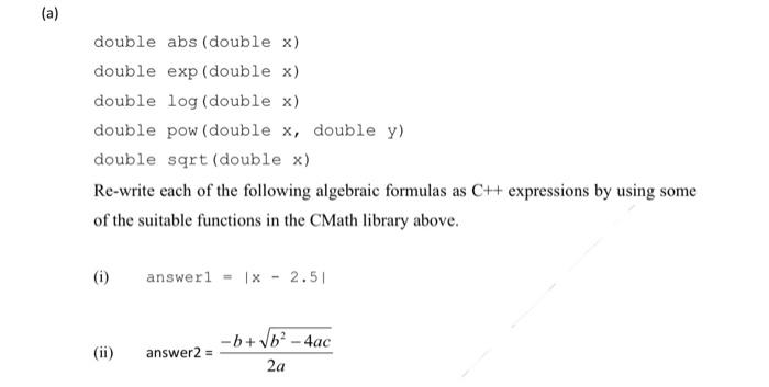 Solved double abs (double x ) double exp (double x ) double | Chegg.com