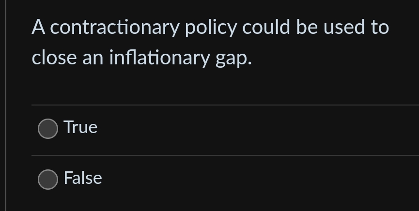 Solved A contractionary policy could be used to close an | Chegg.com