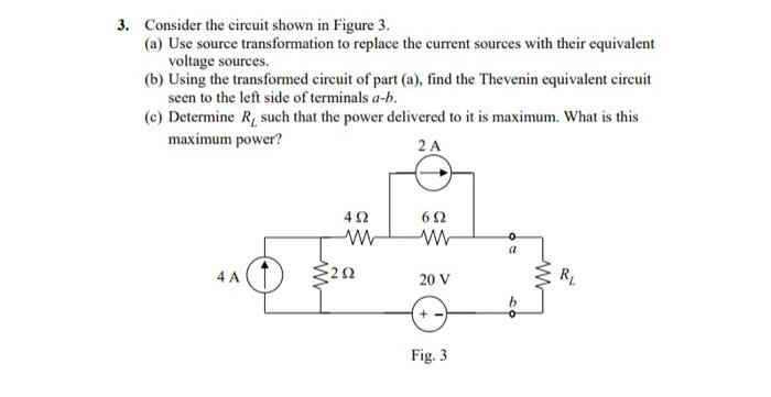 Solved 3. Consider the circuit shown in Figure 3 . (a) Use | Chegg.com