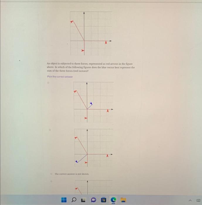 An object is subjected to three forces, represented as red arrown in the figure above. In which of the following figures does