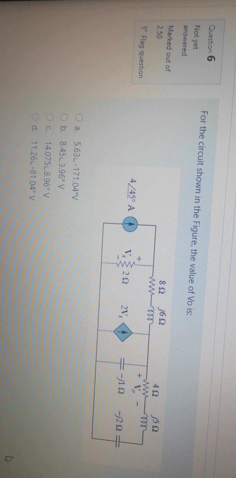 Solved Question 6 For the circuit shown in the Figure, the | Chegg.com