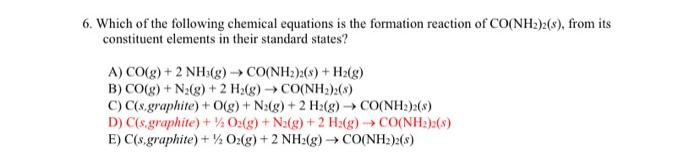 Solved 6. Which of the following chemical equations is the | Chegg.com