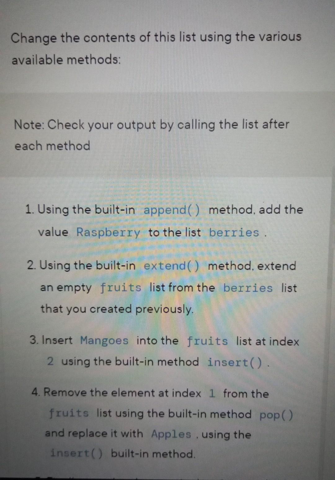 Solved Using the List Methods Scenario Given the following | Chegg.com