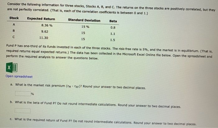 Solved Consider The Following Information For Three Stocks, | Chegg.com